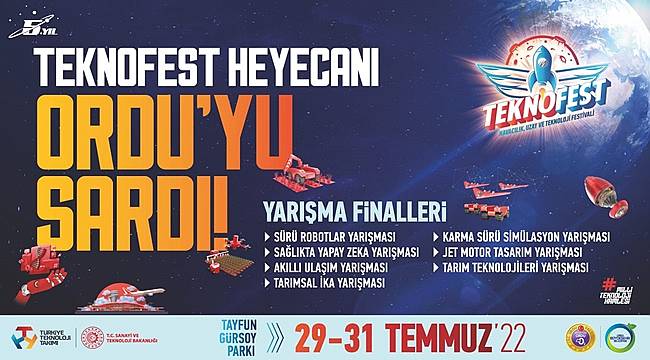 TEKNOFEST  heyecanı Ordu'da başlıyor