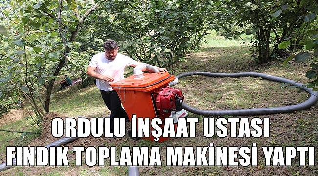 Çöp kovasından fındık toplama makinesi yaptı