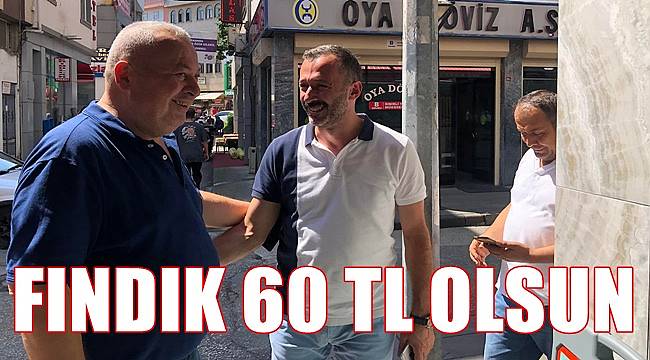 Enginyurt: Fındık 60 TL&#039;ye yükseltilsin