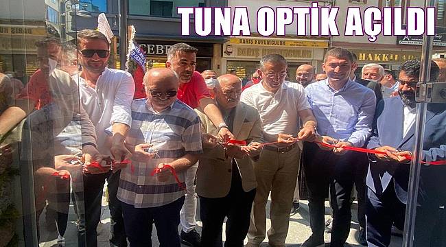 Ordu'da Tuna Optik açıldı