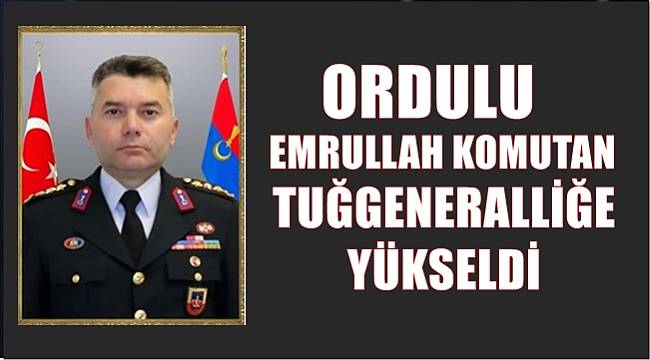 Ordulu Tuğgeneral Emrullah Büyük Siirt İl Jandarma Komutanı oldu