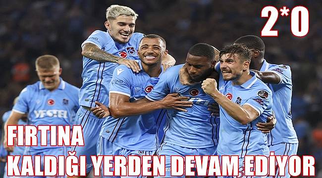 Trabzonspor İstanbulspor'u 2-0 yendi