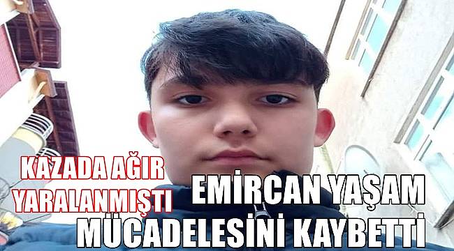 Ordu'da Emircan Topal 55 gün sonra yaşam mücadelesini kaybetti