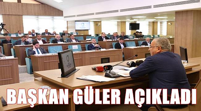 Başkan Güler açıkladı