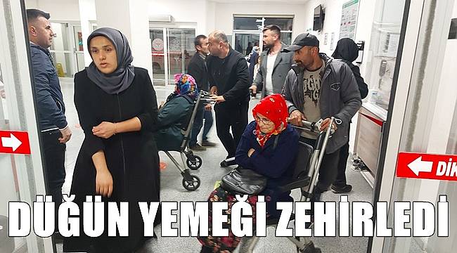 Düğünde 31 kişi yemekten zehirlendi