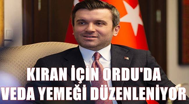 Hırvatistan Büyükelçiliğine atanan Kıran için Ordu'da veda yemeği düzenleniyor