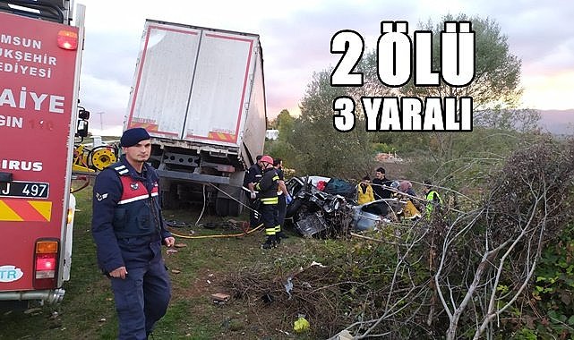 Kamyon ile otomobil çarpıştı: 2 ölü 3 yaralı
