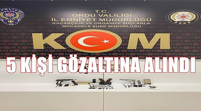 Ordu&#039;da Müsilaj-2 operasyonunda 5 şüpheli gözaltına alındı