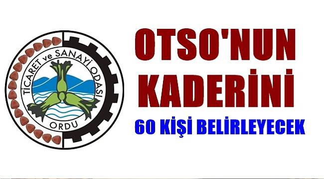 OTSO&#039;da 31 üye kazanan başkan olacak