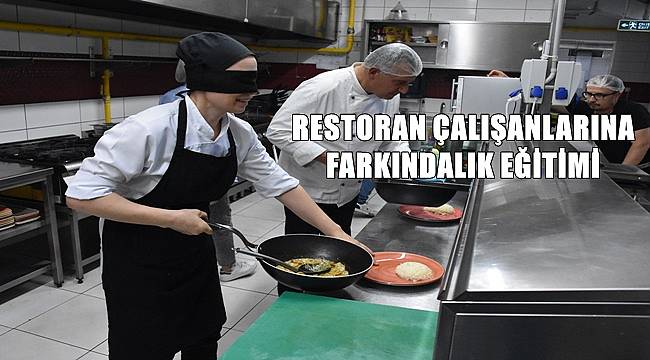 Restoran çalışanlarına farkındalık eğitimi