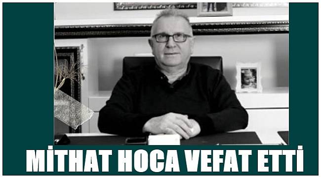 Seçkin Bilim Koleji Kurucusu Mithat Polatoğlu vefat etti