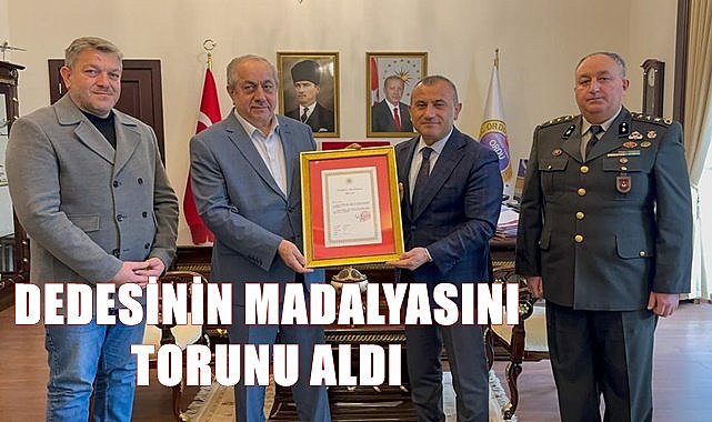 Dedesinin İstiklal Madalyasını torunu aldı