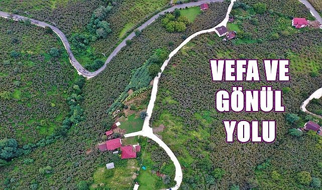 Ordu&#039;da vefa ve gönül yolu