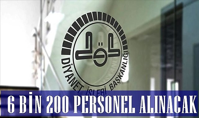 Diyanet işleri Başkanlığına 6 bin 200 personel alınacak