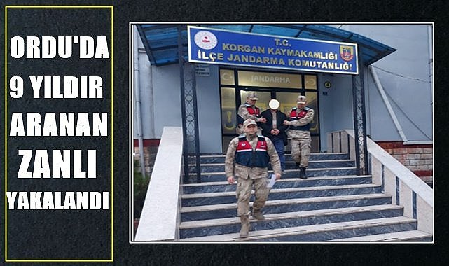 Ordu&#039;da 9 yıldır aranan zanlı yakalandı