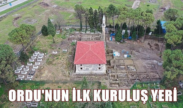 Ordu'nun saklı tarihi gün yüzüne çıkıyor