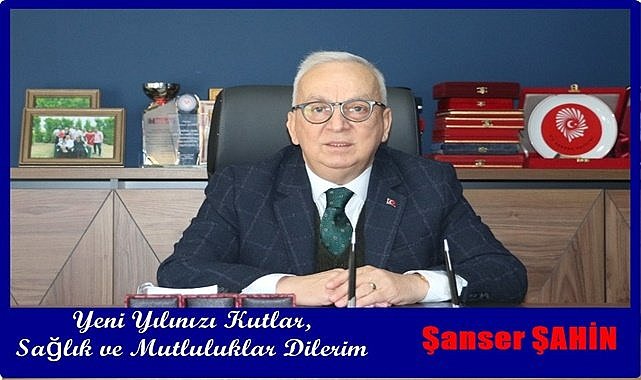 Şanser Şahin yeni yıl kutlama mesajı yayınladı