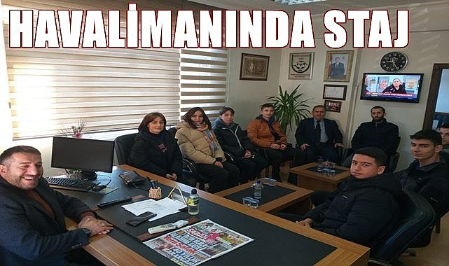 Ulubeyli öğrenciler Ordu Giresun Havalimanı'nda staj yapıyor