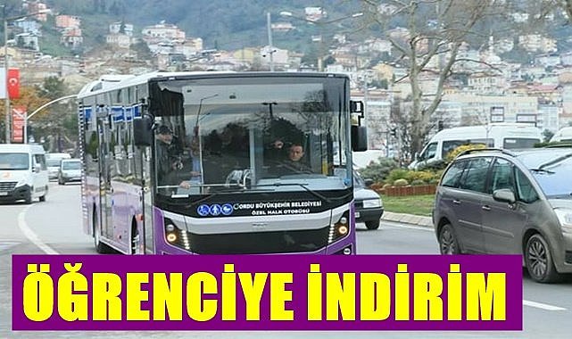 Ordu&#039;da toplu taşımada öğrencilere indirim geldi