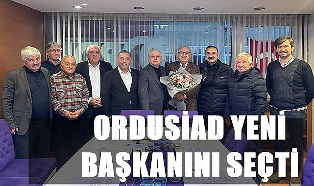 Ordu Sanayici ve İşadamları Derneği'nin yeni başkanı belli oldu