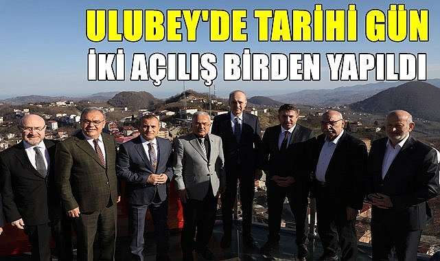 Ulubey&#039;de tarihi gün: İki açılış birden gerçekleşti