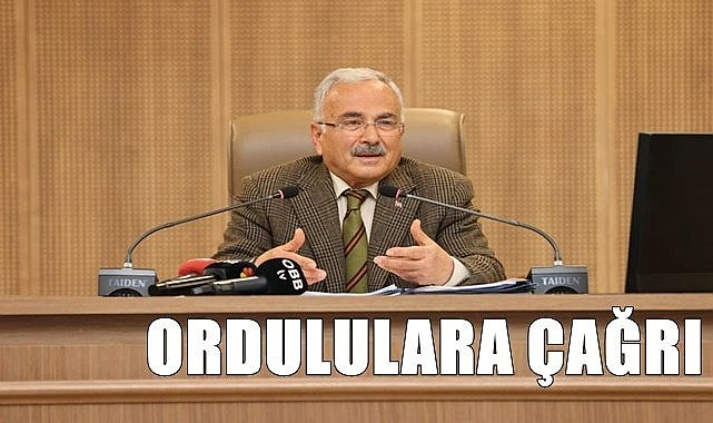 Başkan Güler&#039;den Ordululara çağrı