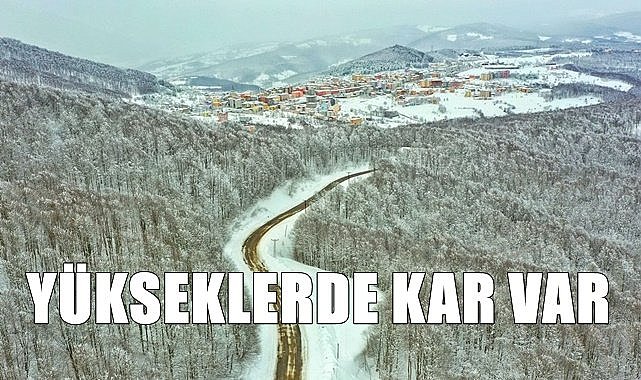 Ordu'da yükseklere kar yağıyor