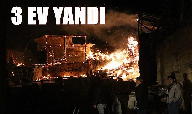 3 ev yandı
