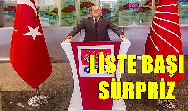 CHP Ordu&#039;da liste başı kim oluyor?