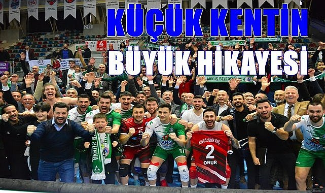 Efeler Ligi&#039;ne yükselen Akkuş Belediyespor destan yazdı