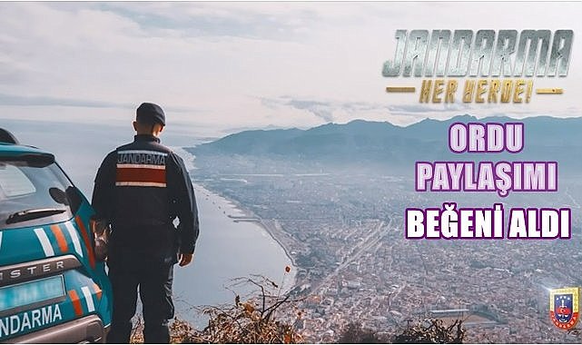 Jandarma Genel Komutanlığından Ordu paylaşımı
