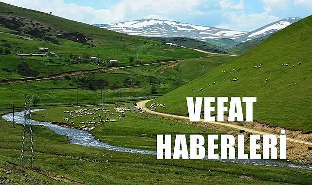 Ordu 1 Haziran Perşembe vefat haberleri