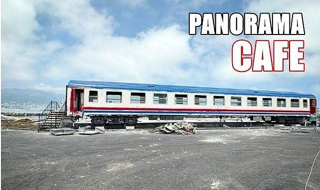 Ordu'ya Panorama Cafe geliyor