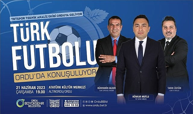 Türk Futbolu Ordu'da konuşulacak
