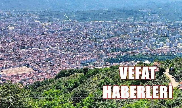 Ordu 23 Temmuz Pazar vefat haberleri