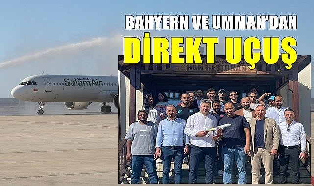 Ordu Giresun'a Bahreyn ve Umman'dan uçuş planlanıyor