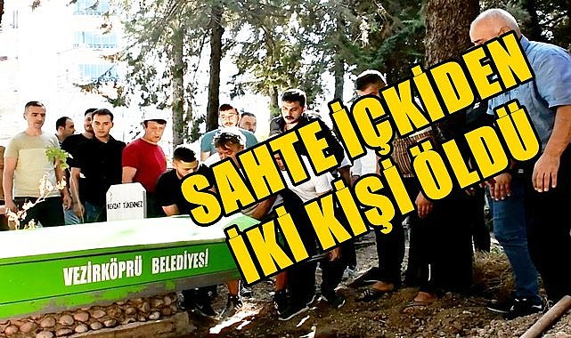 İki kişi sahte içki kurbanı oldu