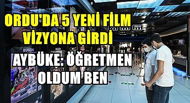 Aybüke: Öğretmen Oldum Ben filmi Ordu'da vizyona girdi