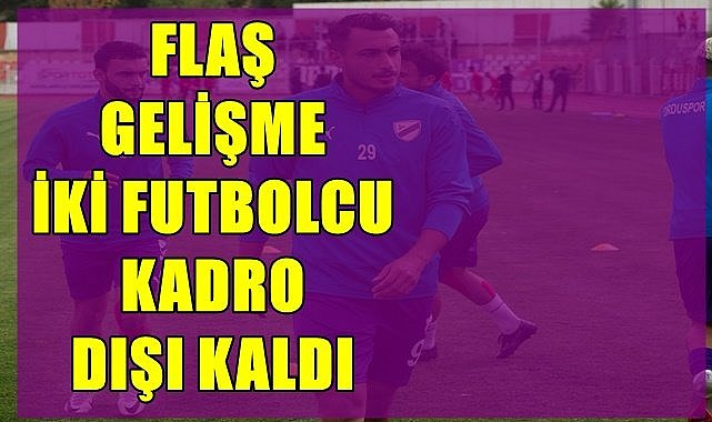 Orduspor 1967'de iki futbolcu kadro dışı bırakıldı