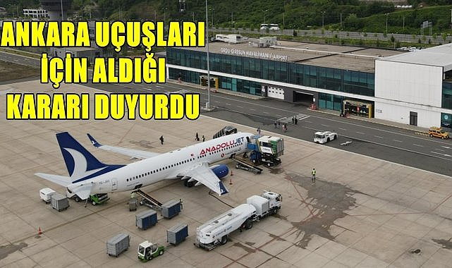 Anadolu Jet Ankara, Ordu -Giresun uçuşlarının saatini değiştirdi