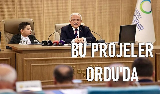 Bu projeler Ordu&#039;ya değer katacak