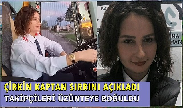 Çirkin Kaptan&#039;ın sırrı takipçilerini üzüntüye boğdu!