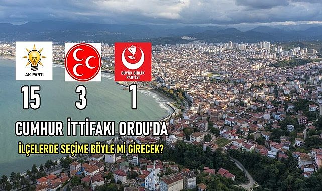 Ordu&#039;da MHP&#039;ye 3, BBP&#039;ye 1 ilçe mi verilecek?