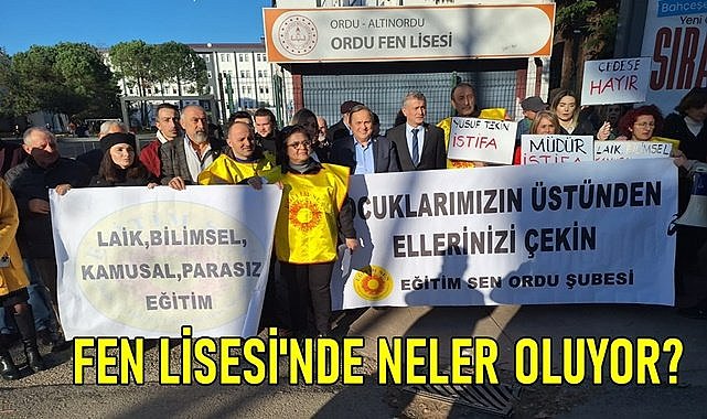 Ordu Fen Lisesi&#039;nde neler oluyor? Eğitim Sen açıklama yaptı
