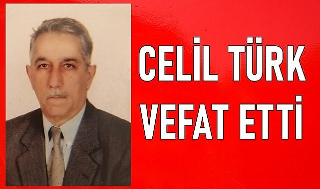 Ordu Kadastro Eski İl Müdürü Celil Türk vefat etti