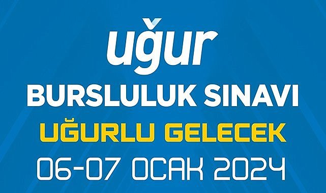Uğur Bursluluk Sınavı 6-7 Ocak tarihinde