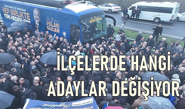 AK Parti&#039;de Ordu&#039;da ilçelerde hangi başkanlar değişecek?