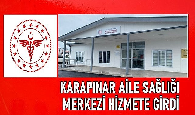 Altınordu Karapınar Aile Sağlığı Merkezi hizmete girdi