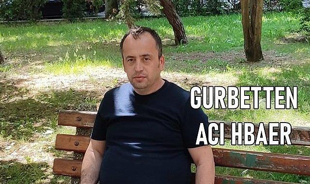 Bulgaristan&#039;dan Ordu&#039;ya acı haber geldi