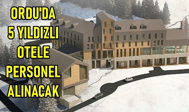 Çambaşı Wyndham Garden Otel açılıyor, personel alımları başladı